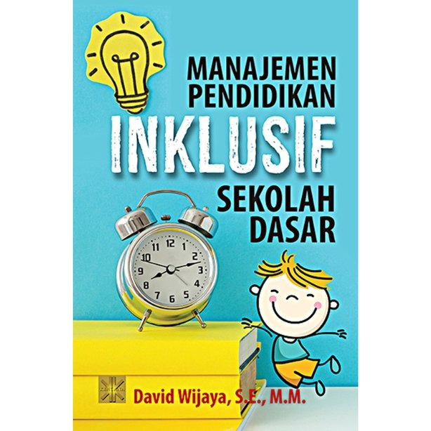 Manajemen Pendidikan Inklusif Sekolah Dasar