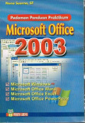 PEDOMAN PANDUAN PRAKTIKUM MICROSOFT OFFICE 2003
